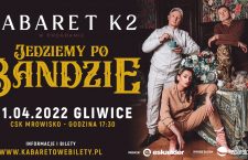 Kabaret K2 – Jedziemy po Bandzie (2022)