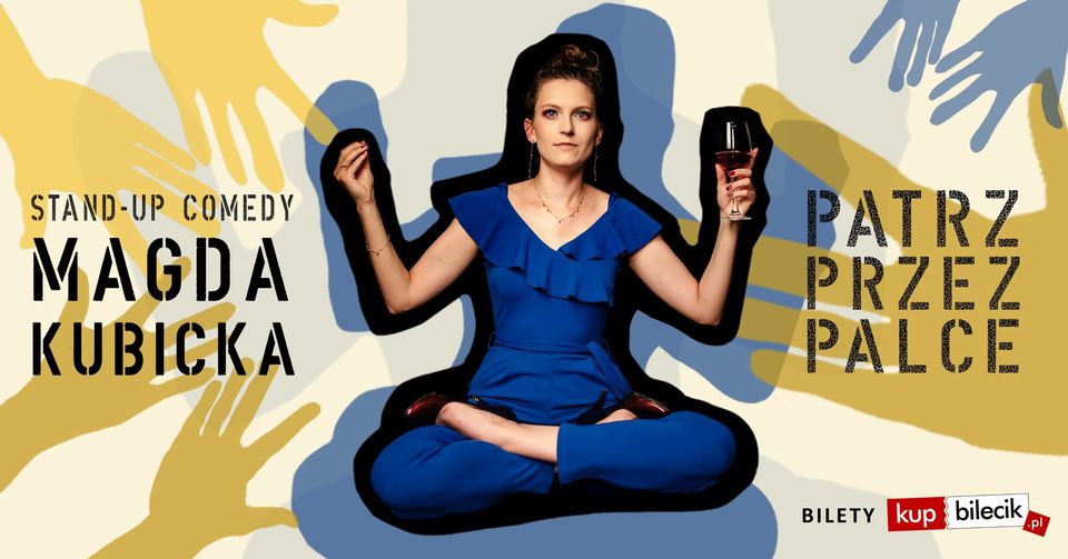 Stand-up Gliwice: Magda Kubicka