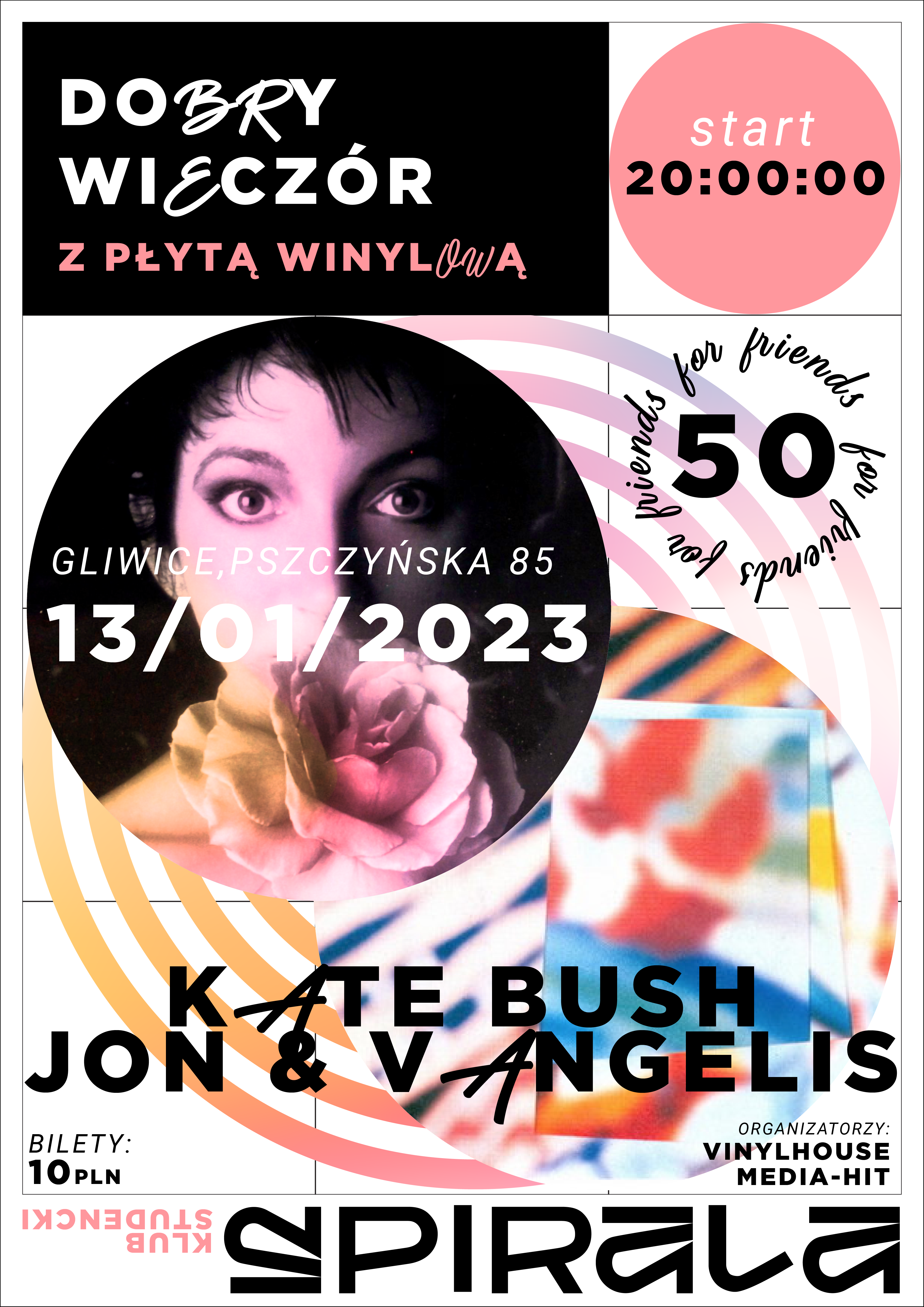 Dobry Wieczór z Płytą Winylową – 50 For Friends – Kate Bush / Jon & Vangelis – Jubileusz [Klub Studencki Spirala]