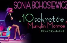 Sonia Bohosiewicz – 10 Sekretów Marilyn Monroe