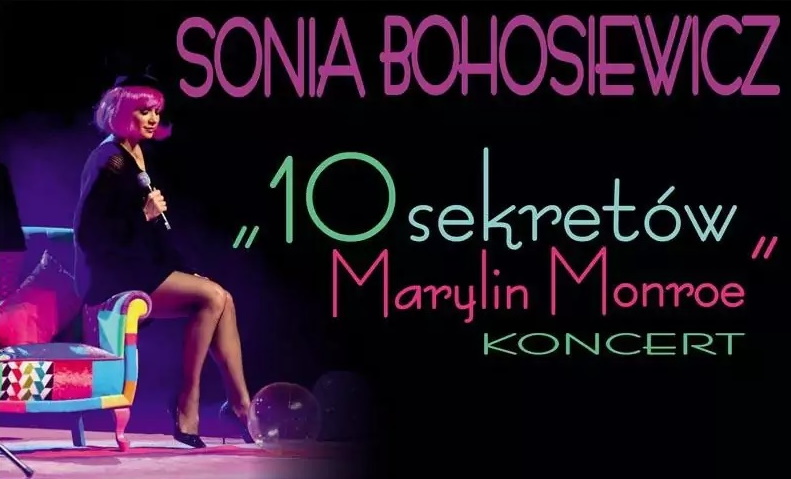 Sonia Bohosiewicz – 10 Sekretów Marilyn Monroe