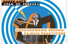 Warsztaty Perkusyjne ep.9 – Podsumowanie Sezonu / Zajęcia Praktyczne