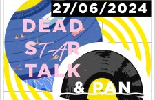 Winylowe rozpoczęcie wakacji – DEAD STAR TALK & PAN WINYL