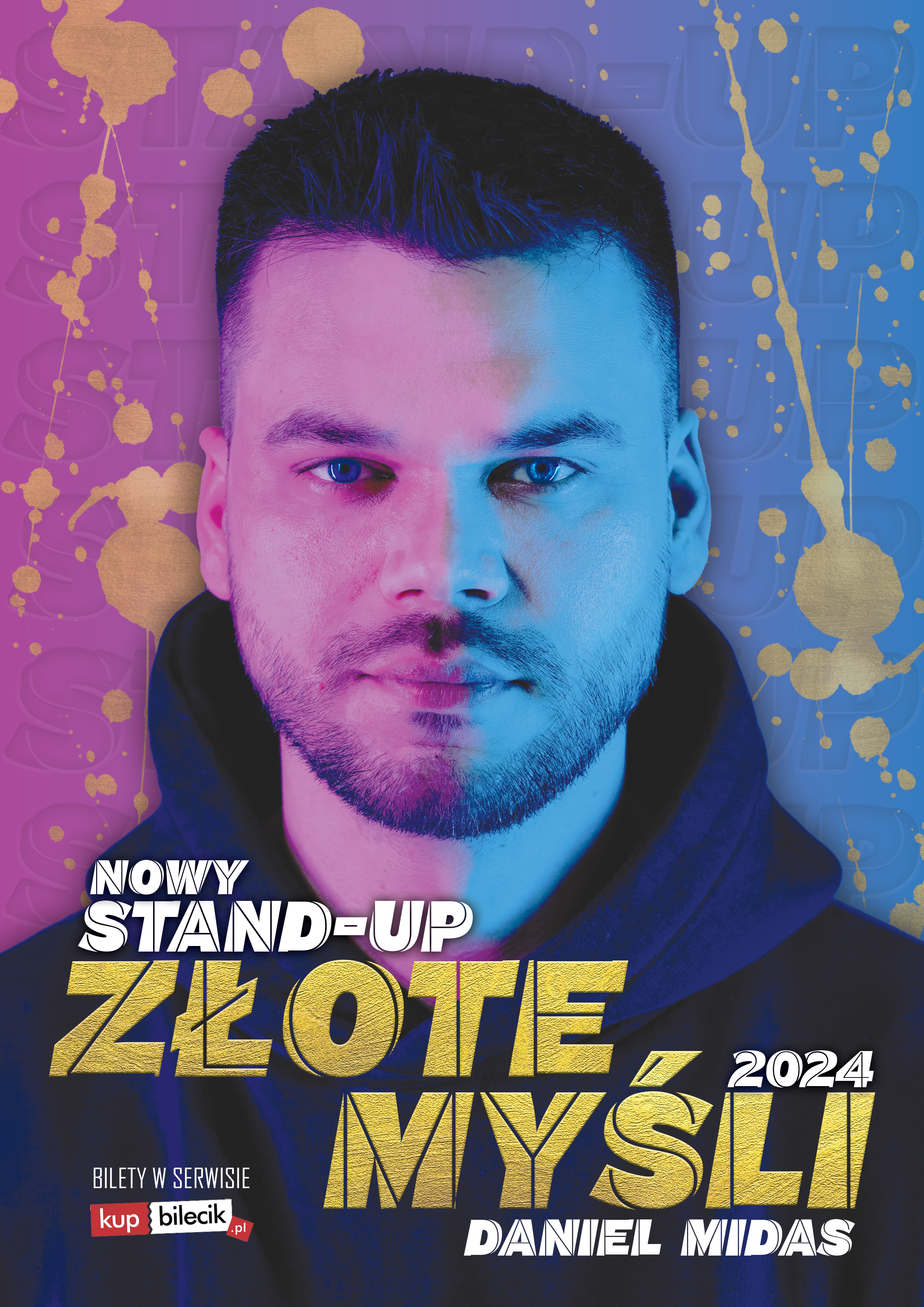 DANIEL MIDAS „ZŁOTE MYŚLI” STAND UP