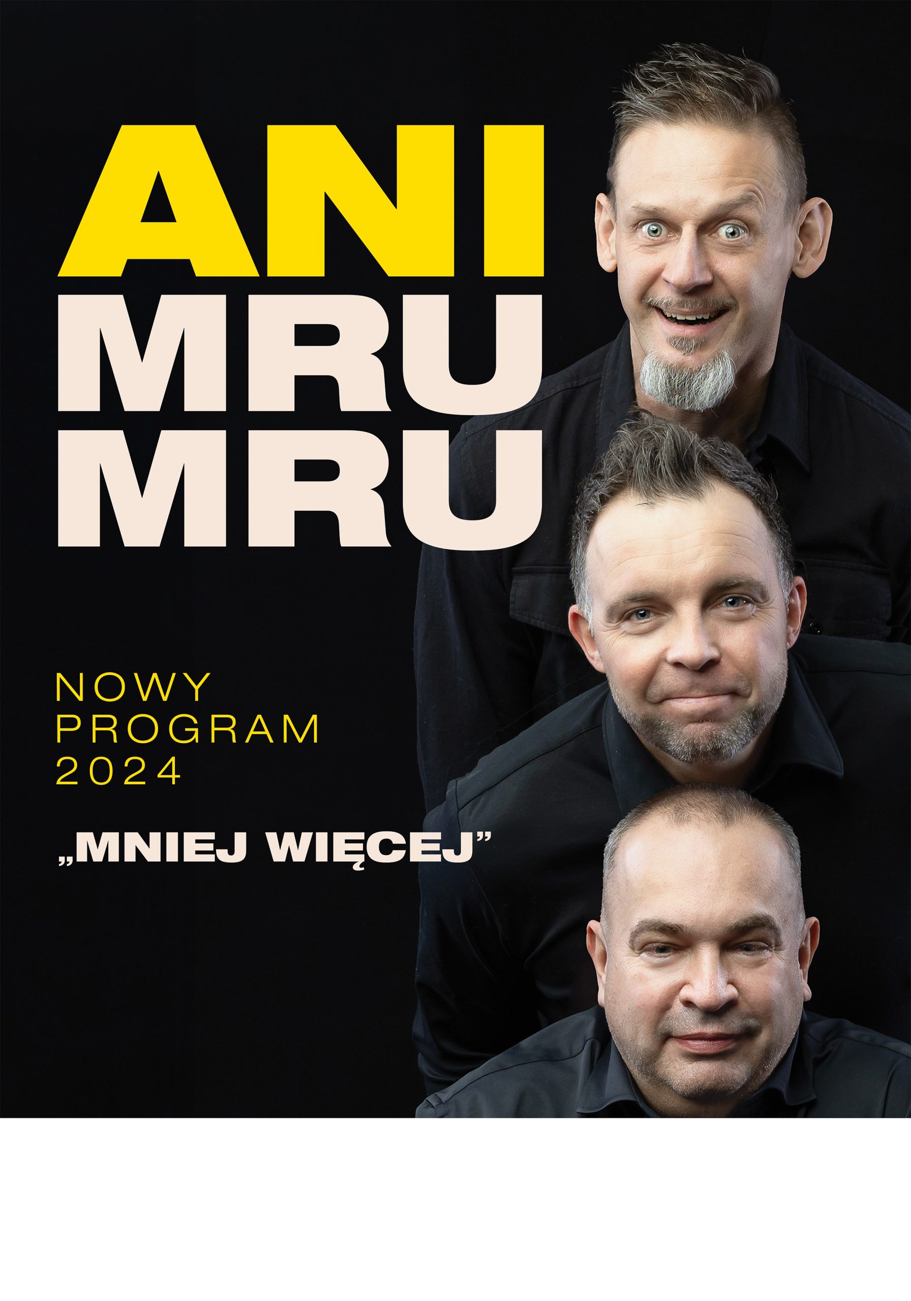 Kabaret Ani Mru Mru: Najnowszy Program „Mniej Więcej”