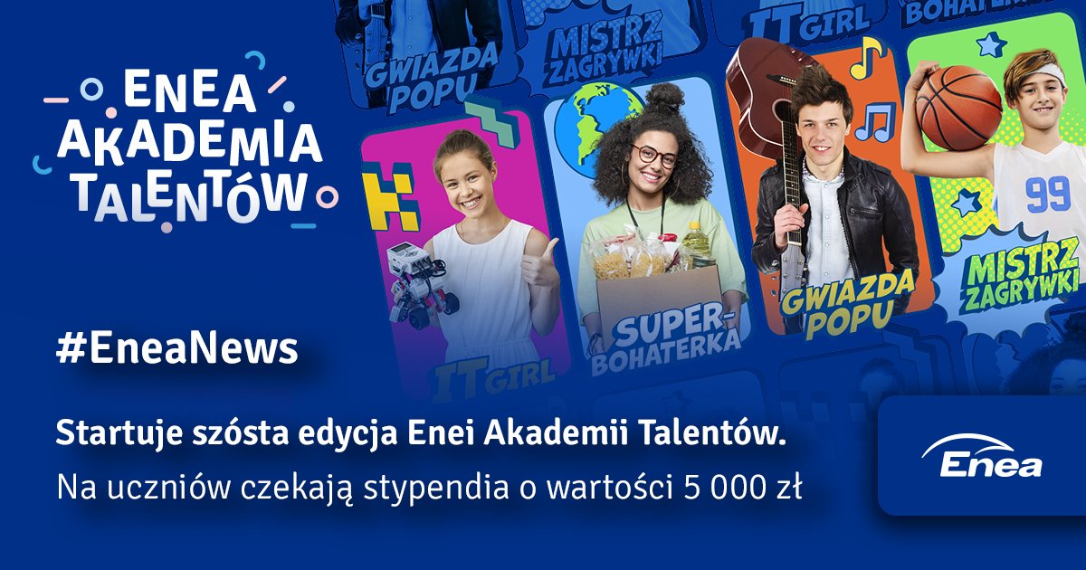 ENEA AKADEMIA TALENTÓW ogłasza konkurs na stypendia