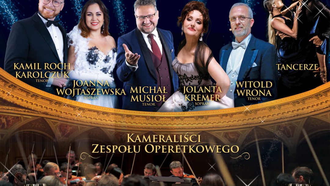 LETNIA GALA OPERETKI Z SZAMPANEM