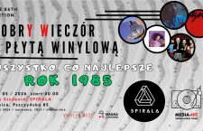 Dobry wieczór z płytą winylową – Wszystko, co najlepsze / Rok 1985  /