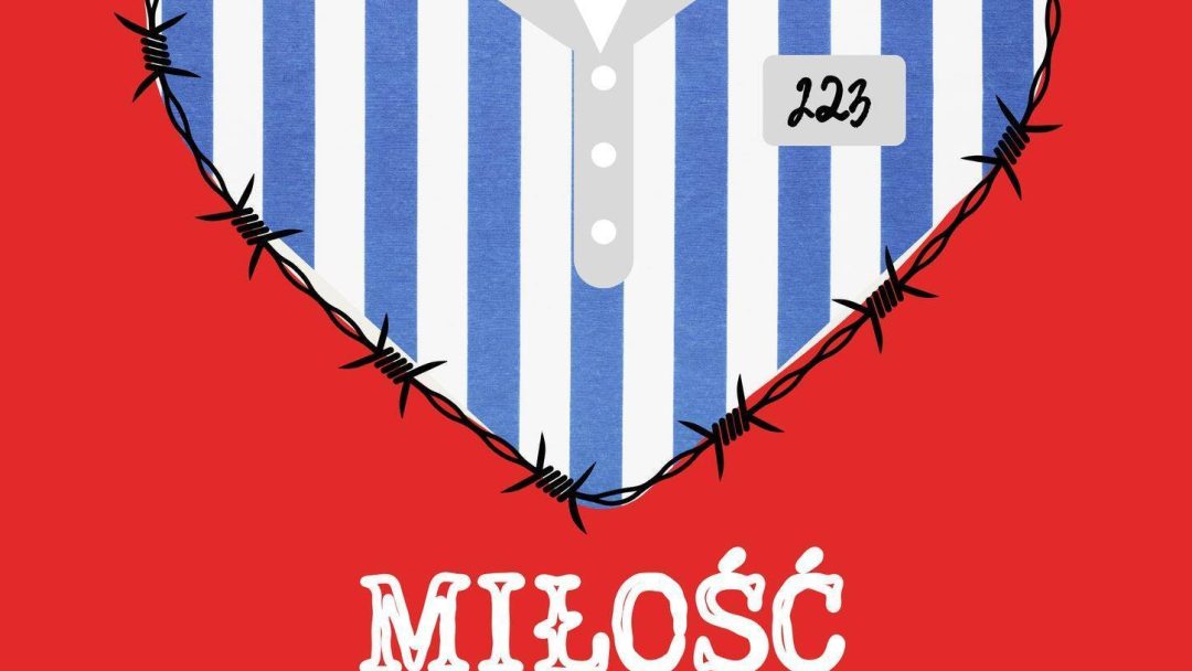 Miłość w Auschwitz