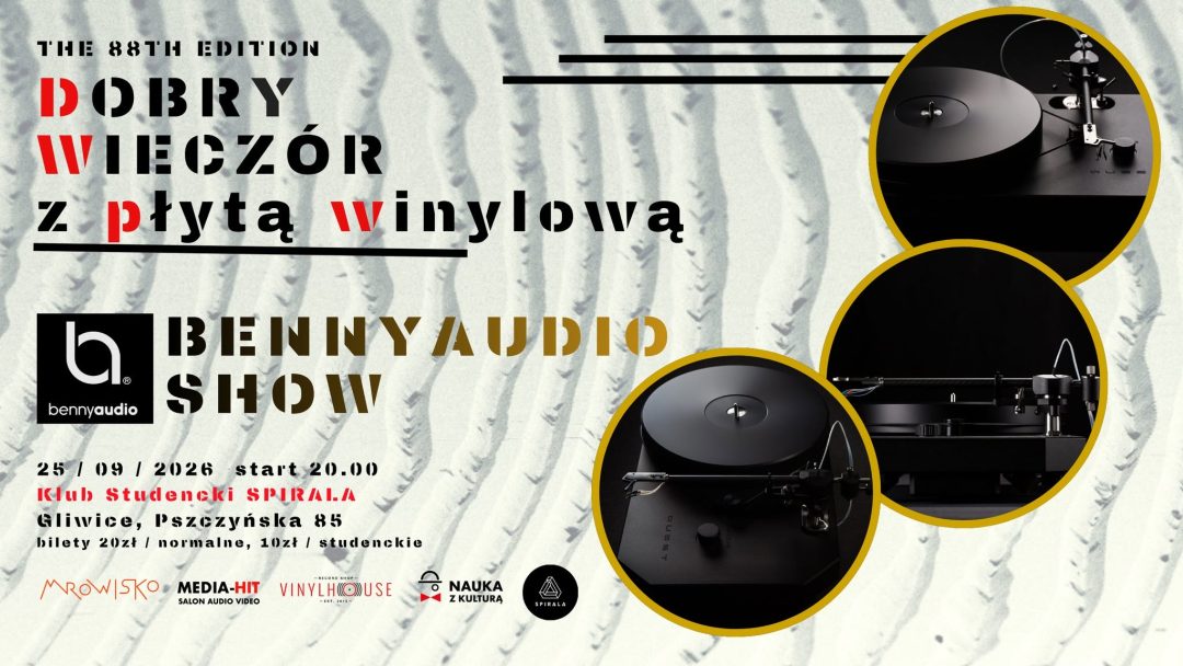Dobry wieczór z płytą winylową – BennyAudio Show.