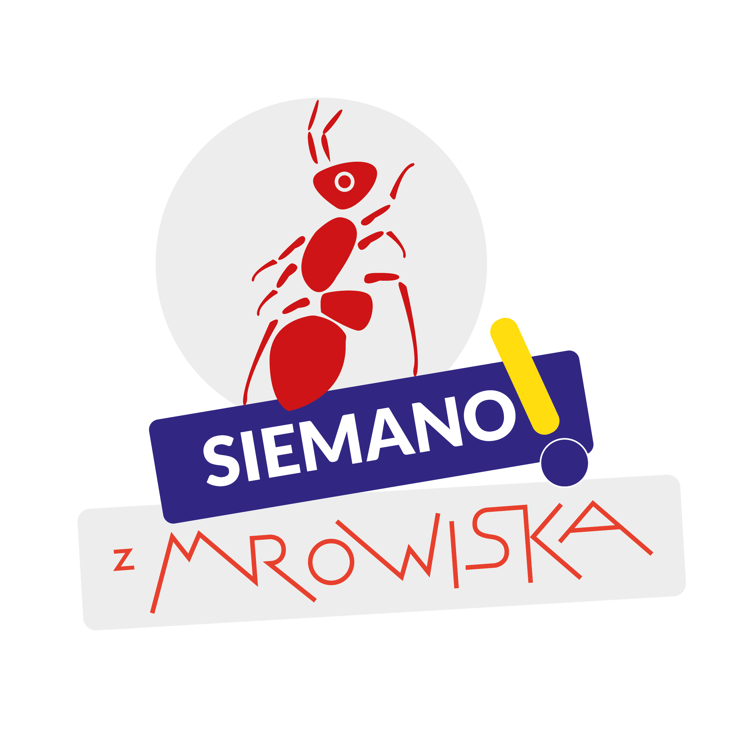 Siemano z MROWISKA