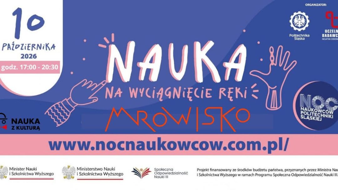 Noc Naukowców Politechniki Śląskiej 2026