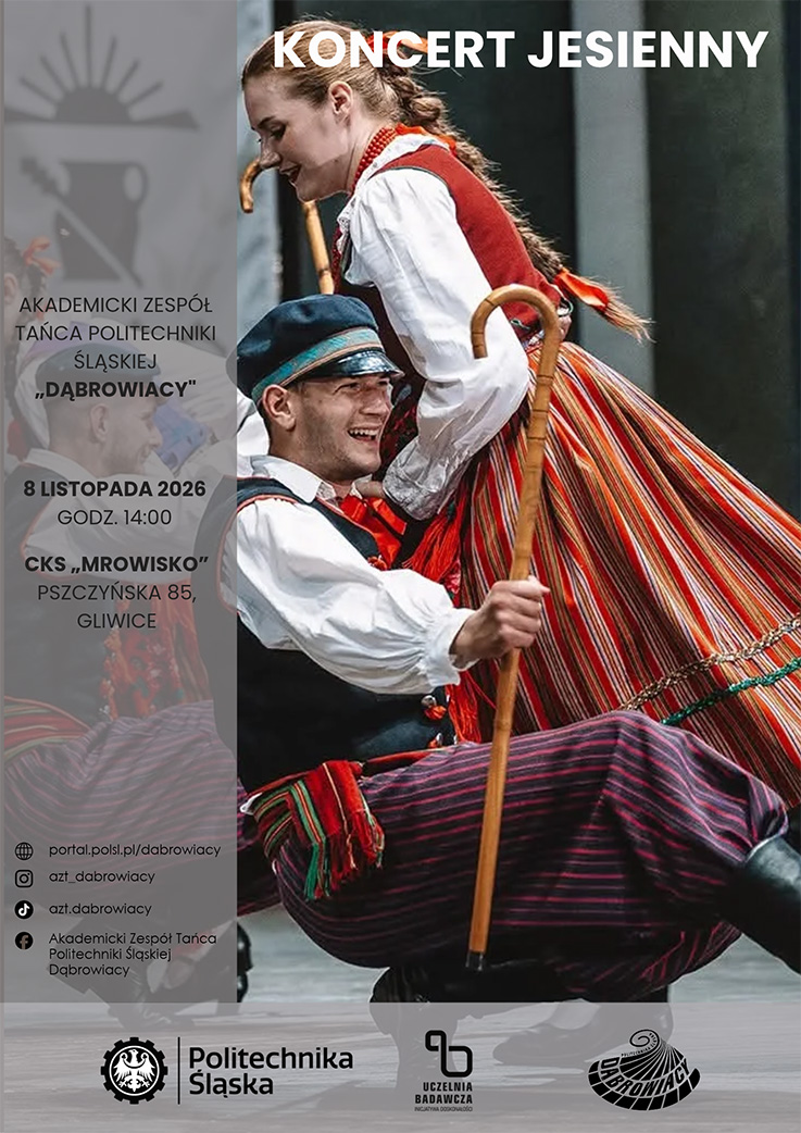 Jesienny koncert Akademickiego Zespołu Tańca Politechniki Śląskiej „Dąbrowiacy”